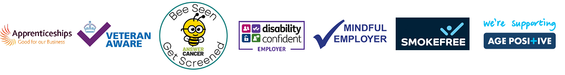 Employer Certification and Accreditation Badges include Apprenticeships, Veteran Aware, Bee Seen, Get Screened Answer Cancer, Disability confident employer, Mindful employer, Smokefree and We're supporting age positive. 