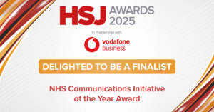 Text saying HSJ Awards 2025 Delighted to be a finalist: NHS Communications of the Year Award