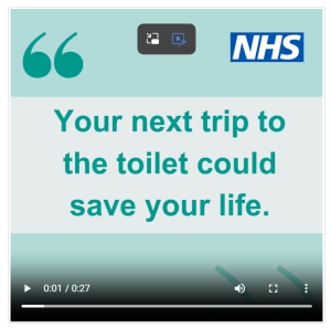 NHS logo and the following words in English: "Your next trip to the toilet could save your life."